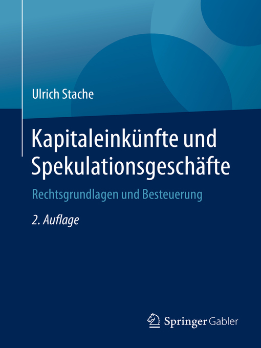 Title details for Kapitaleinkünfte und Spekulationsgeschäfte by Ulrich Stache - Available